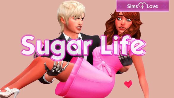 sugar life mod sims 4