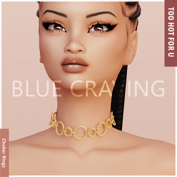 Too Hot For U - Choker Rings